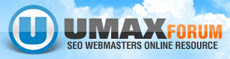 Umaxforum   - те ж саме про контингент можна сказати щодо форуму вебмайстрів umaxforum