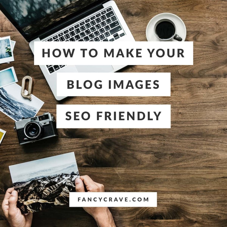 כיצד להפוך את הבלוג שלך תמונות ידידותית